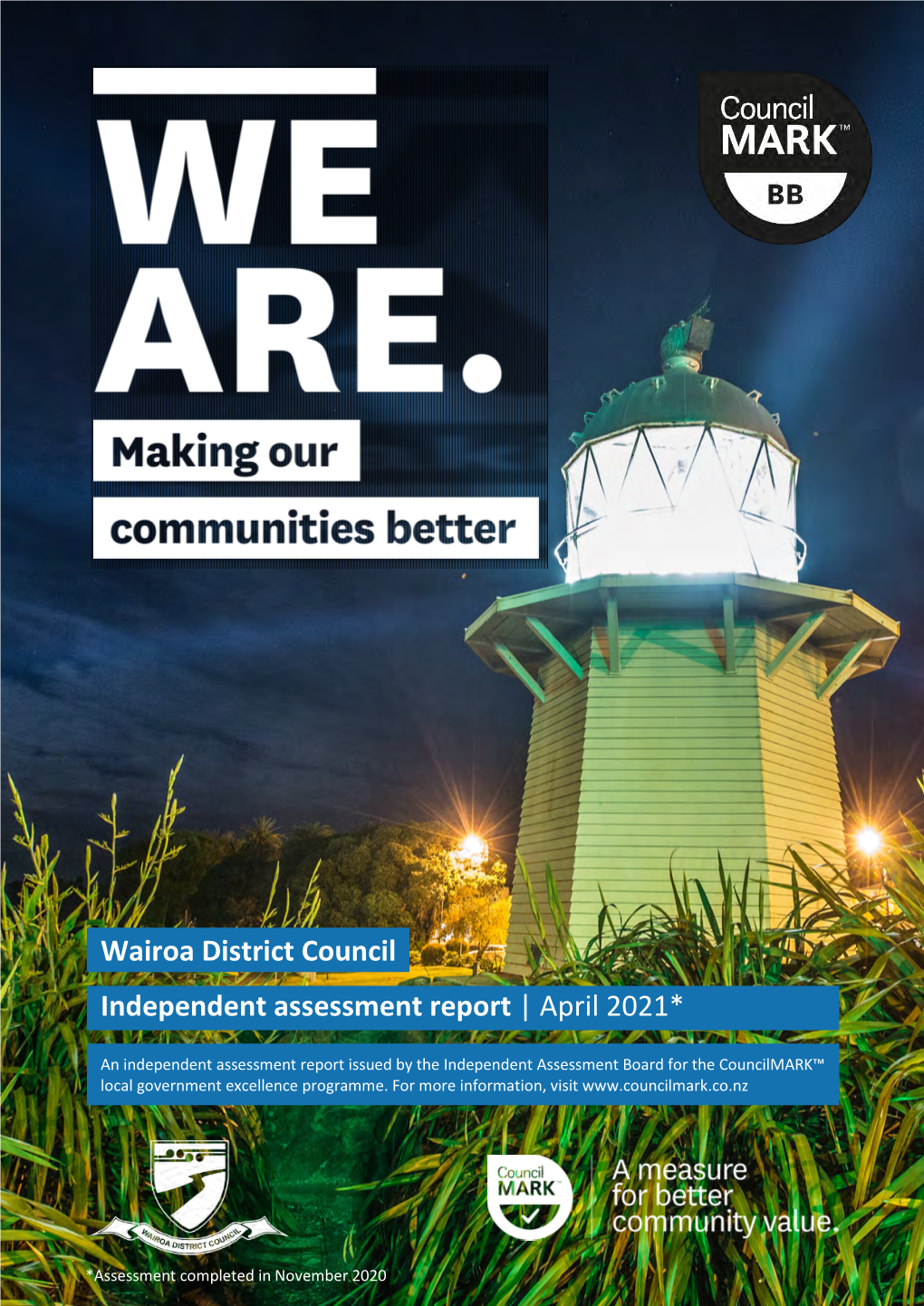 Wairoa District Council Independent Assessment Report | April 2021*