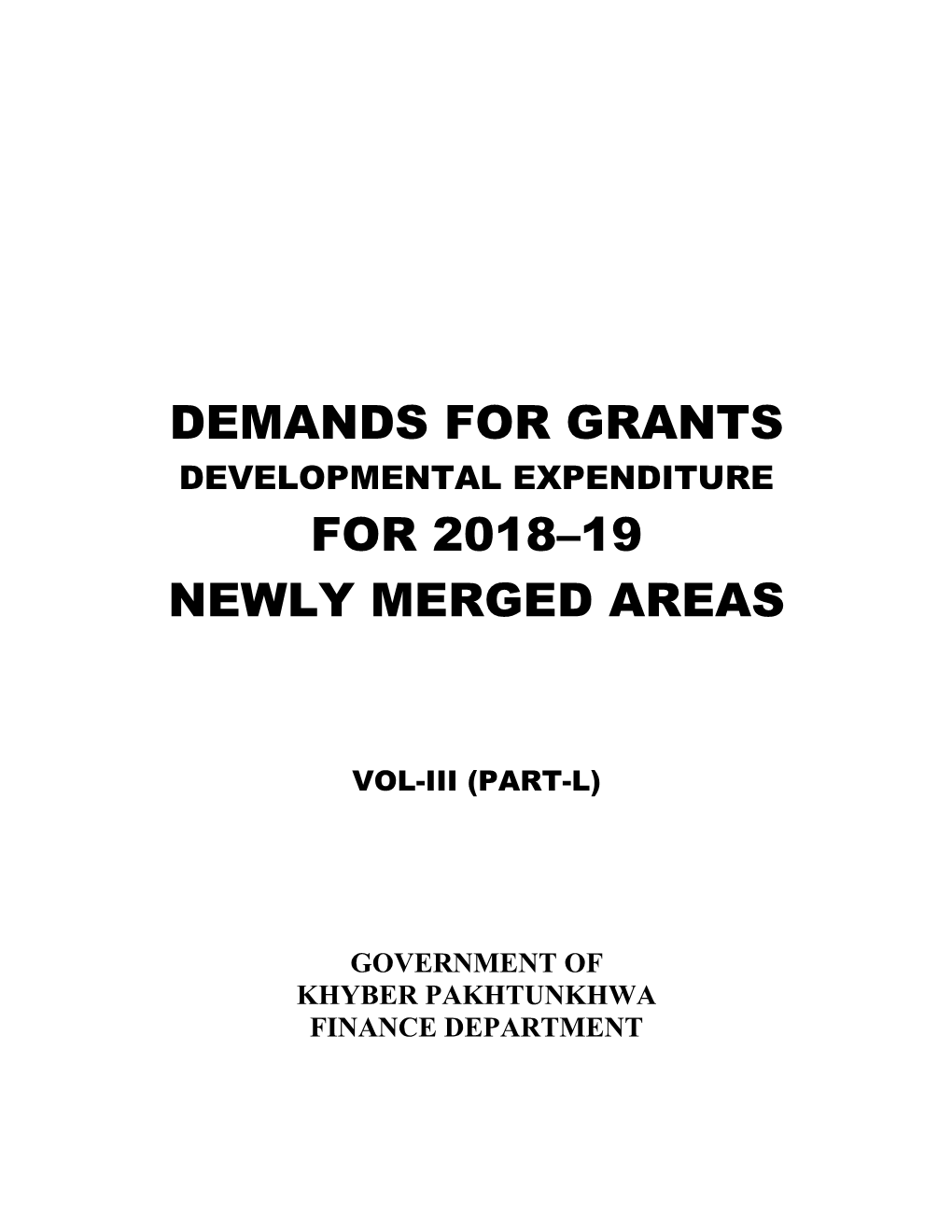 Demands for Grants for 2018–19 Newly Merged Areas