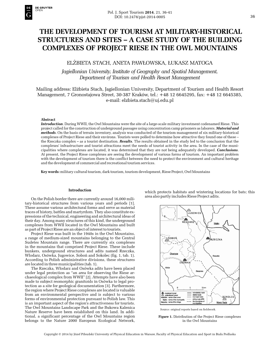 The Development of Tourism at Military-Historical Structures and Sites – a Case Study of the Building Complexes of Project Riese in the Owl Mountains