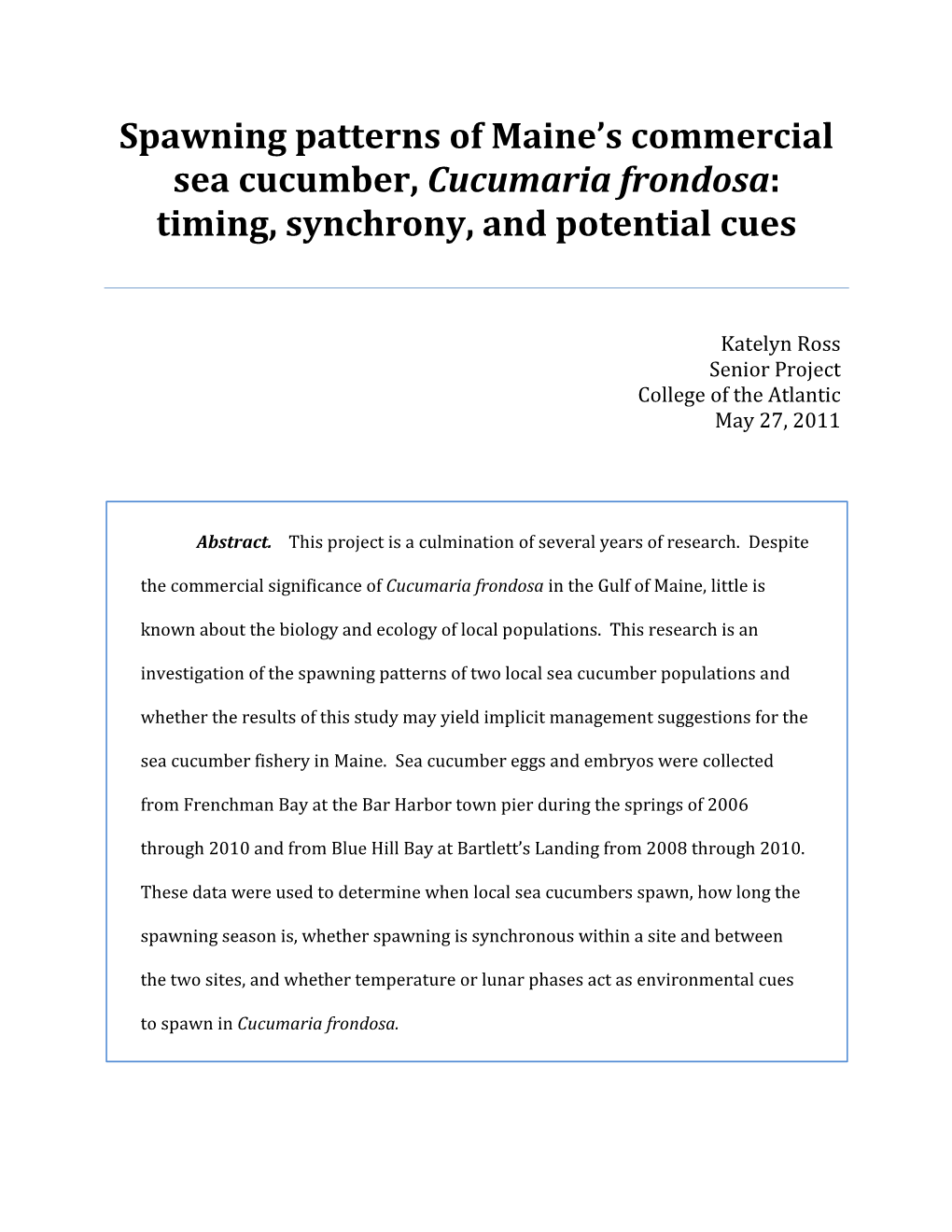 Spawning Patterns of Maine's Commercial Sea Cucumber