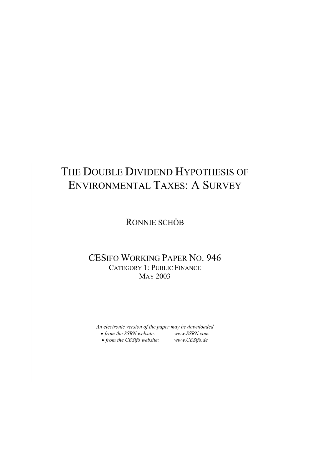 The Double Dividend Hypothesis of Environmental Taxes: a Survey