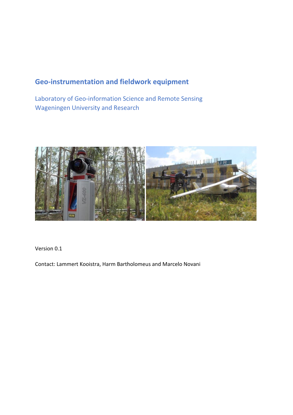 Geo-Instrumentation and Fieldwork Equipment