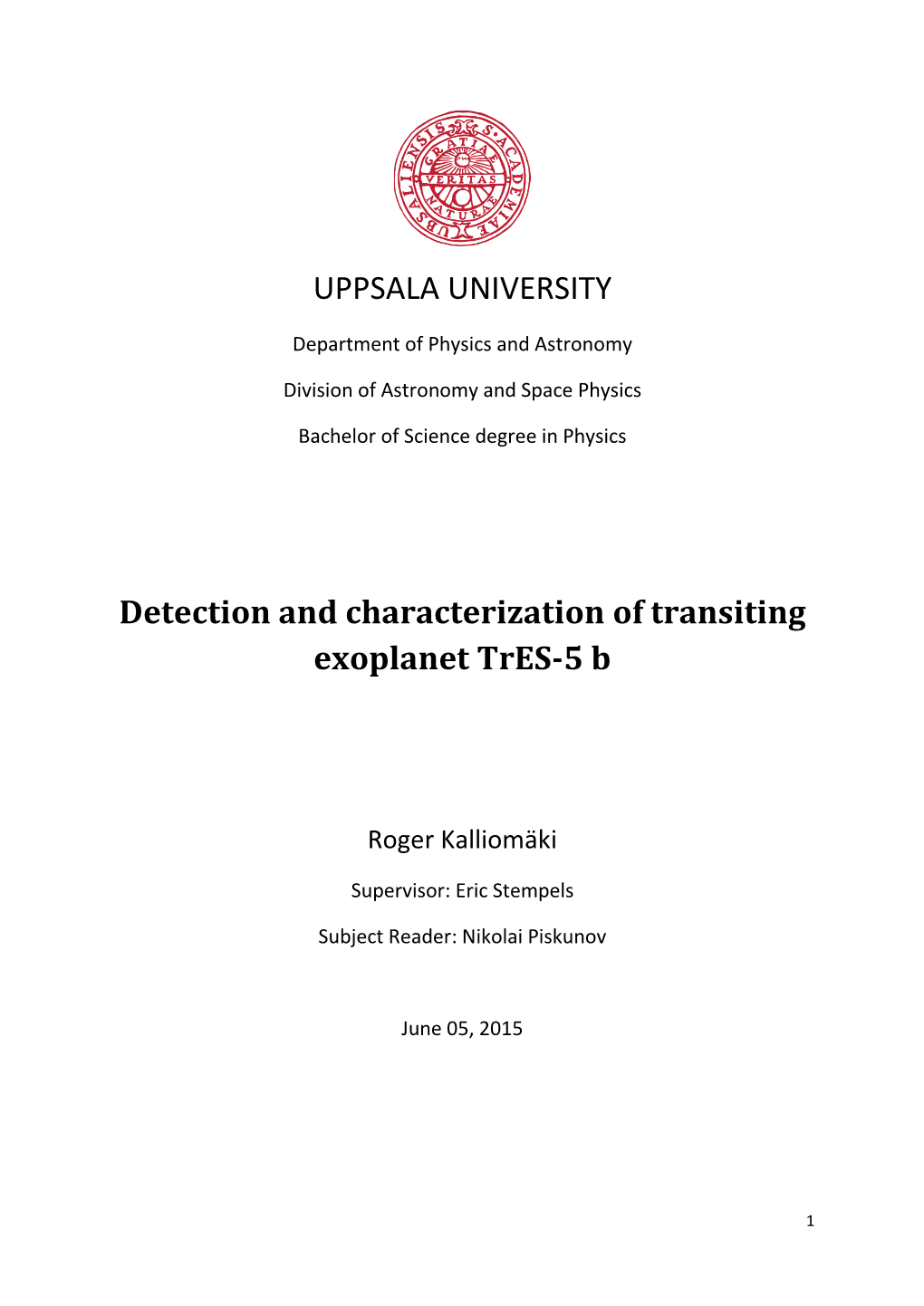 UPPSALA UNIVERSITY Detection and Characterization of Transiting
