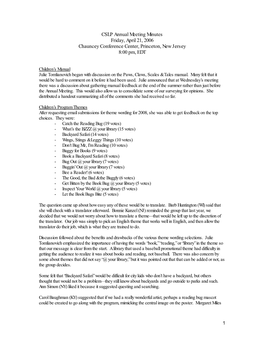 CSLP Annual Meeting Minutes Friday, April 21, 2006 Chauncey Conference Center, Princeton, New Jersey 8:00 Pm, EDT