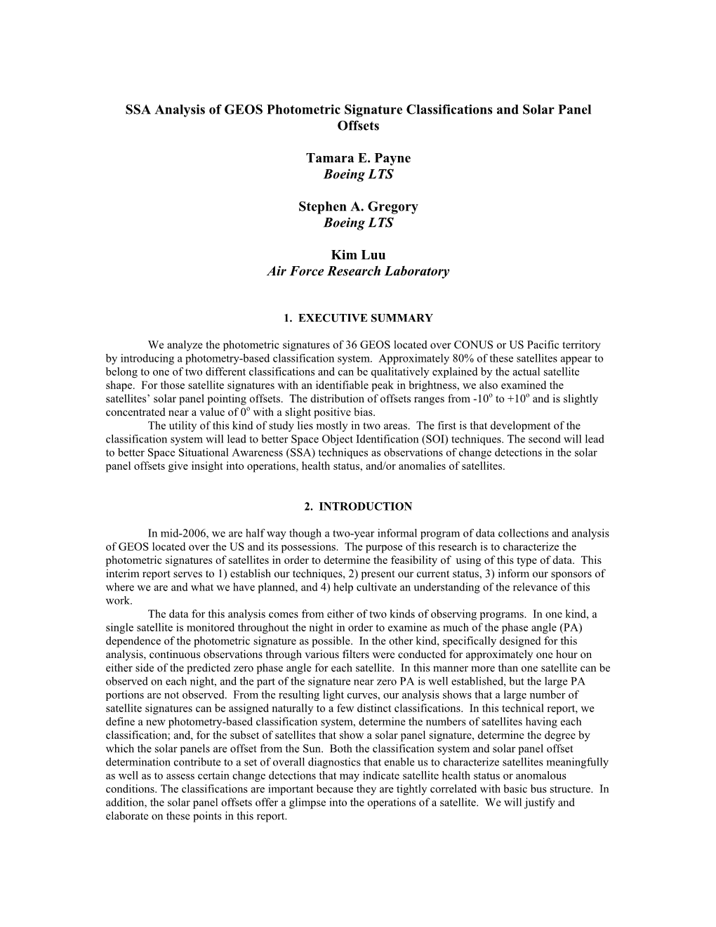 SSA Analysis of GEOS Photometric Signature Classifications and Solar Panel Offsets