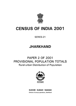 Provisional Population Totals, Paper-2, Series-21, Jharkhand
