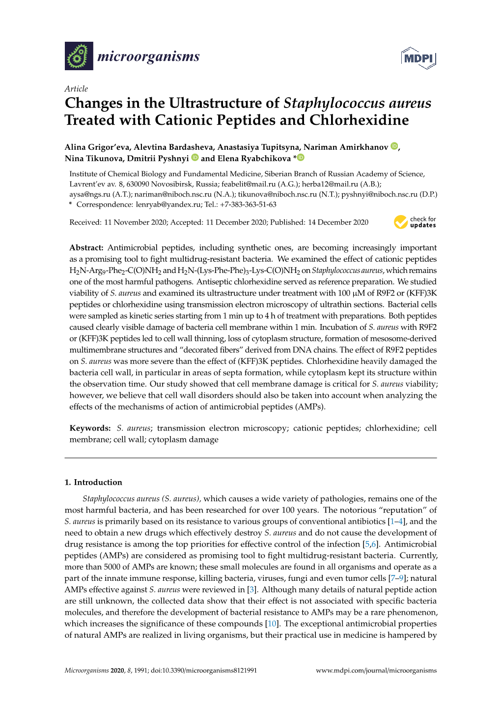 Changes in the Ultrastructure of Staphylococcus Aureus Treated with Cationic Peptides and Chlorhexidine