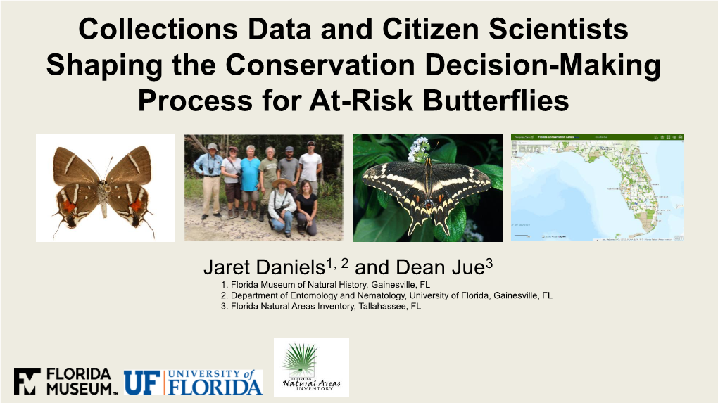 Collections Data and Citizen Scientists Shaping the Conservation Decision-Making Process for At-Risk Butterflies