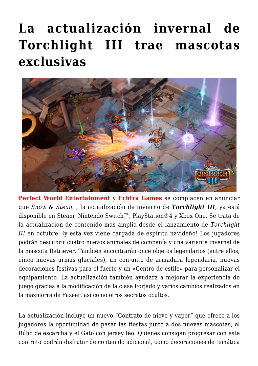 La Actualización Invernal De Torchlight III Trae Mascotas Exclusivas