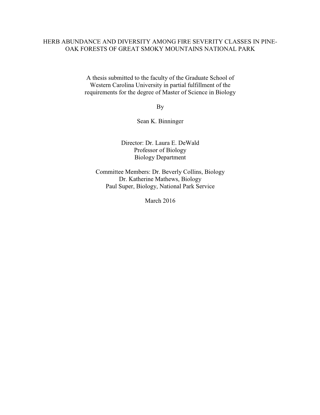 Herb Abundance and Diversity Among Fire Severity Classes in Pine- Oak Forests of Great Smoky Mountains National Park