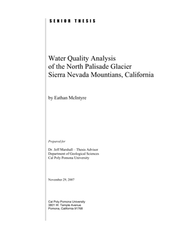 Water Quality Analysis of the North Palisade Glacier Sierra Nevada Mountians, California