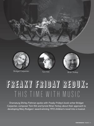 FREAKY FRIDAY REDUX: This Time with Music