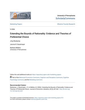Extending the Bounds of Rationality: Evidence and Theories of Preferential Choice