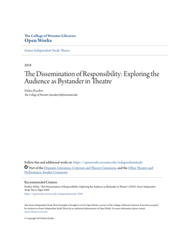 Exploring the Audience As Bystander in Theatre Helen Rooker the College of Wooster, Hrooker18@Wooster.Edu