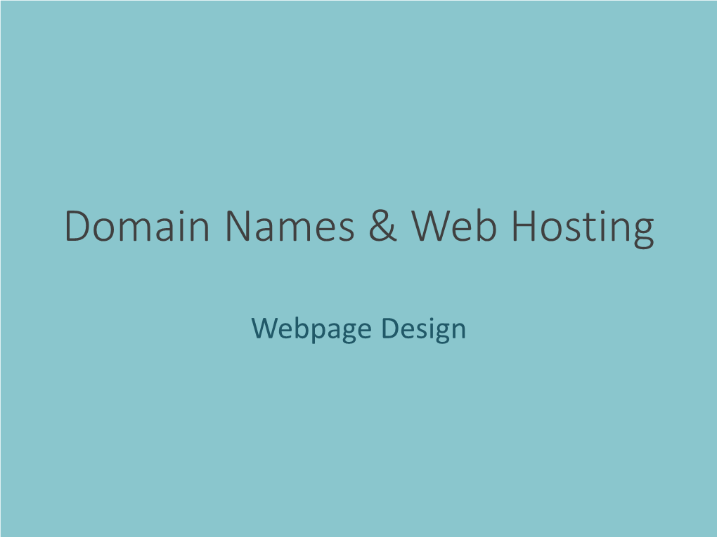 Domain Names & Web Hosting