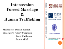 Intersection Forced Marriage & Human Trafficking