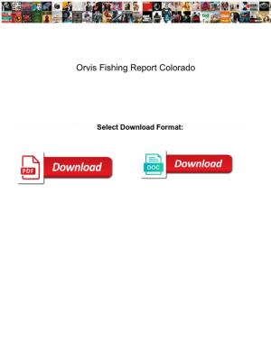 Orvis Fishing Report Colorado