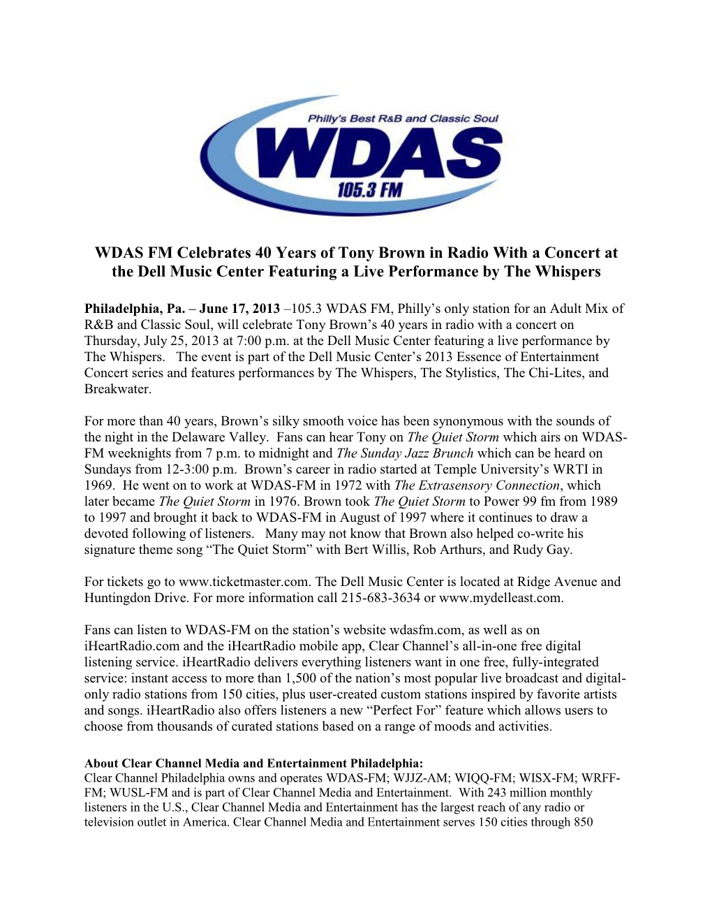 Wdas Fm Celebrates 40 Years Of Tony Brown In Radio With A Concert At The Dell Music Center 