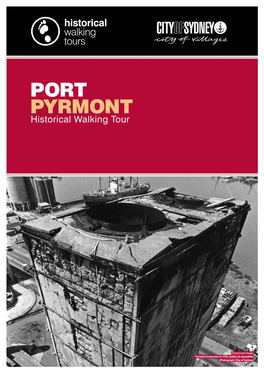 Port Pyrmont Historical Walking Tour