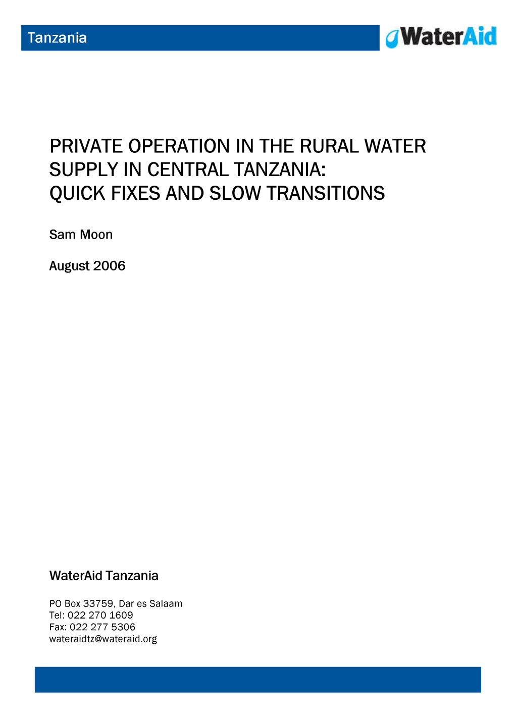 Private Operation in Rural Water Supply in Central Tanzania