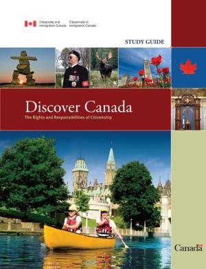 Discover Canada the Rights and Responsibilities of Citizenship 2 Your Canadian Citizenship Study Guide