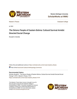 The Siriono People of Eastern Bolivia: Cultural Survival Amidst Directed Social Change
