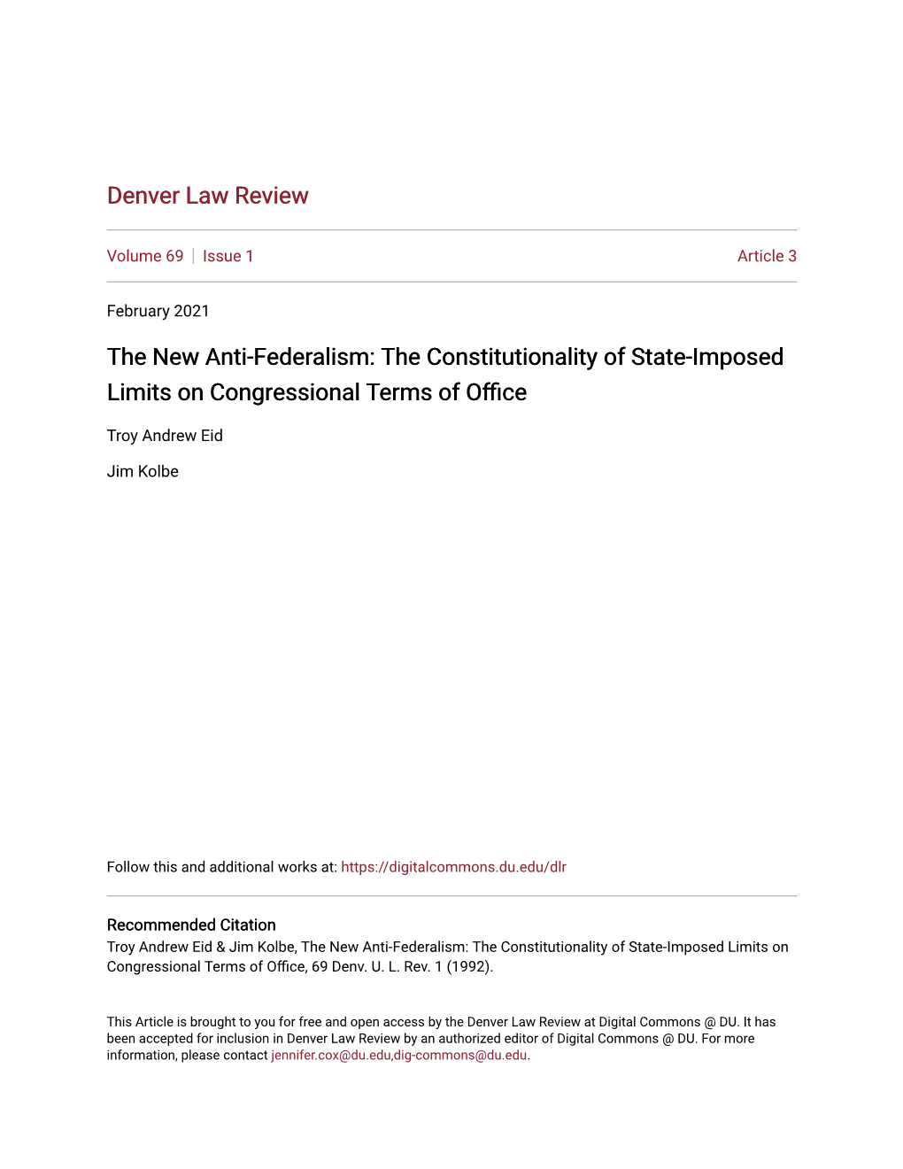 The New Anti-Federalism: the Constitutionality of State-Imposed Limits on Congressional Terms of Office