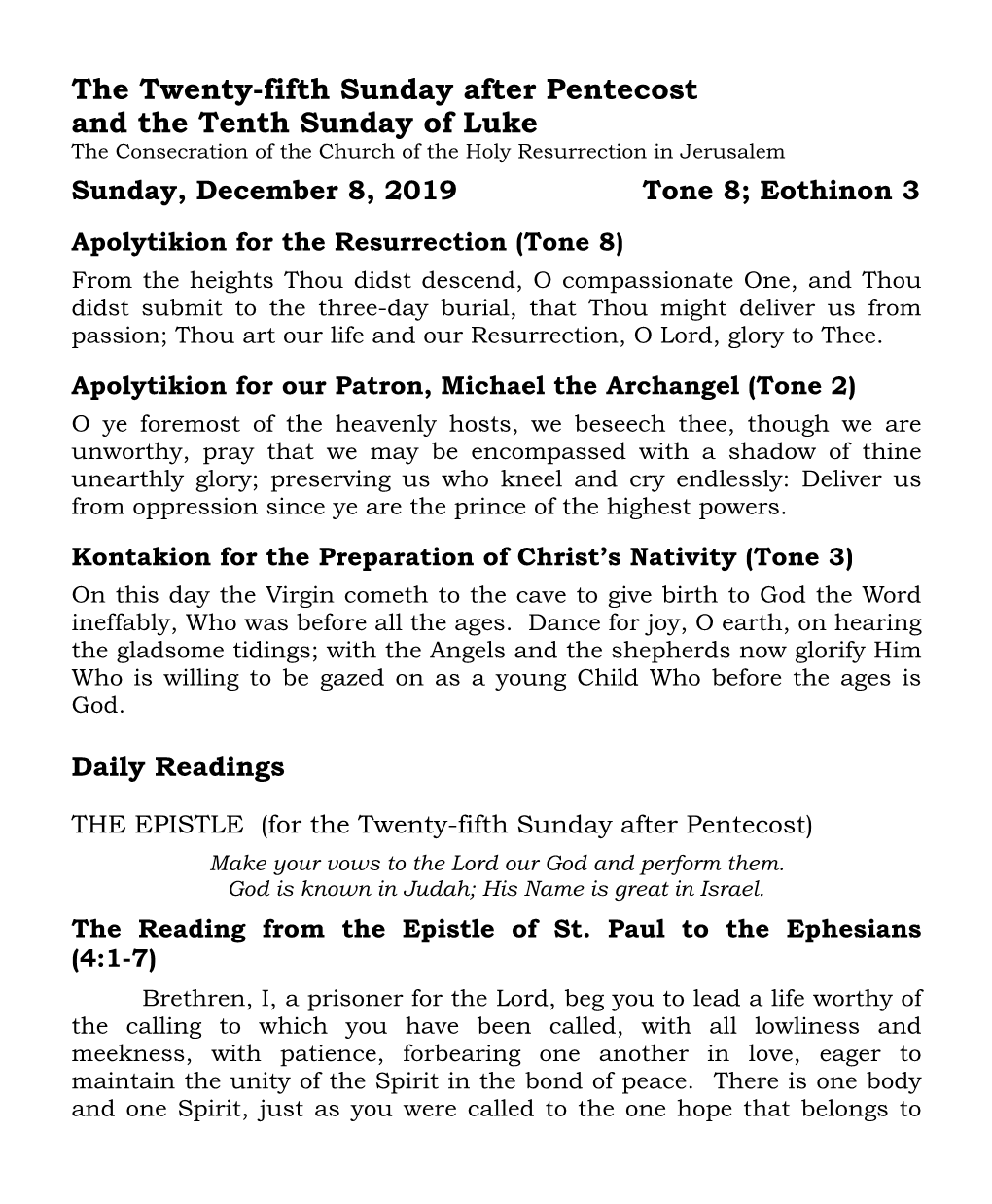 The Tenth Sunday of Luke 2019