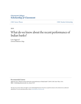 What Do We Know About the Recent Performance of Indian Banks? Laira Aggarwal Claremont Mckenna College