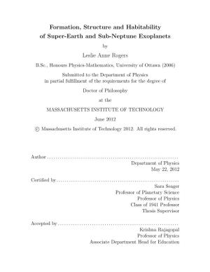 Formation, Structure and Habitability of Super-Earth and Sub-Neptune