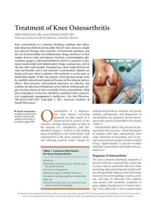 Treatment of Knee Osteoarthritis ERIKA RINGDAHL, MD, and SANDESH PANDIT, MD University of Missouri School of Medicine, Columbia, Missouri