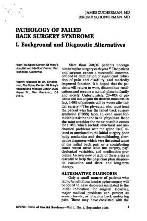 PATHOLOGY of FAILED BACK SURGERY SYNDROME L Background and Diagnostic Alternatives