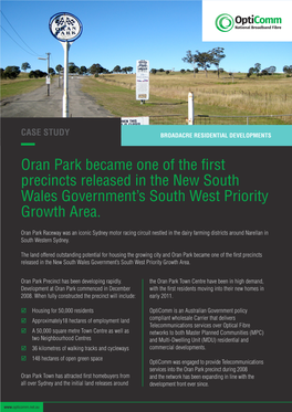 Oran Park Became One of the First Precincts Released in the New South Wales Government’S South West Priority Growth Area