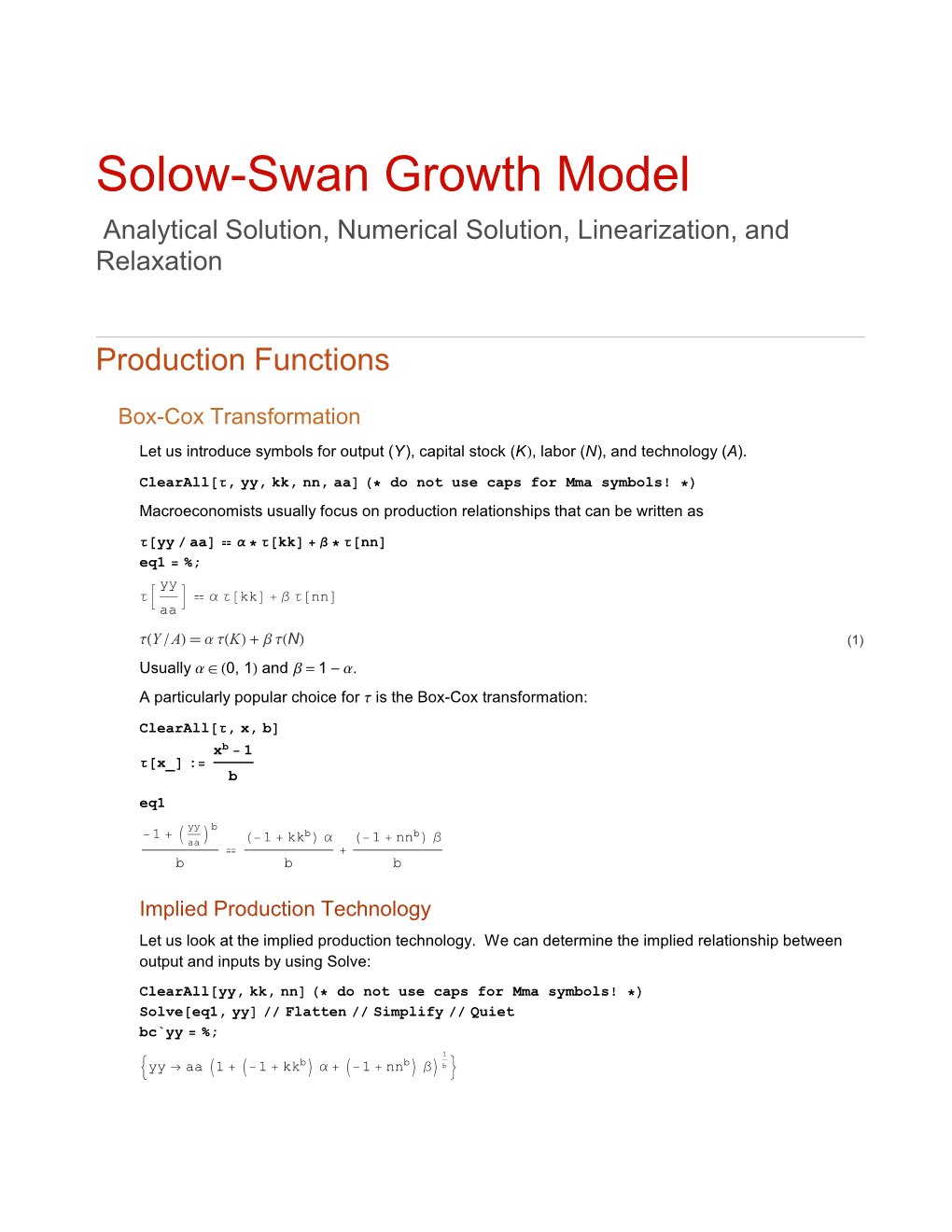 Solow-Swan Growth Model Analytical Solution, Numerical Solution, Linearization, and Relaxation