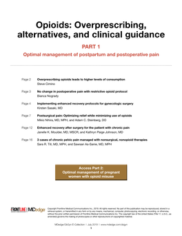 Opioids: Overprescribing, Alternatives, and Clinical Guidance PART 1 Optimal Management of Postpartum and Postoperative Pain