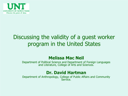 Discussing the Validity of a Guest Worker Program in the United States