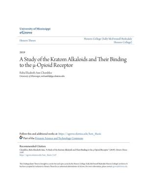 A Study of the Kratom Alkaloids and Their Binding to the Î¼-Opioid