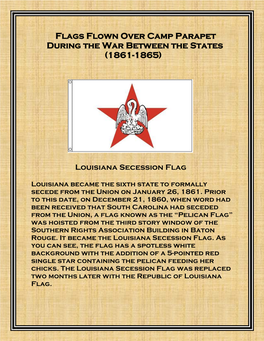 Flags Flown Over Camp Parapet During the War Between the States (1861-1865)