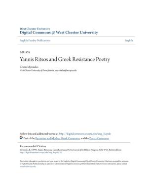 Yannis Ritsos and Greek Resistance Poetry Kostas Myrsiades West Chester University of Pennsylvania, Kmyrsiades@Wcupa.Edu