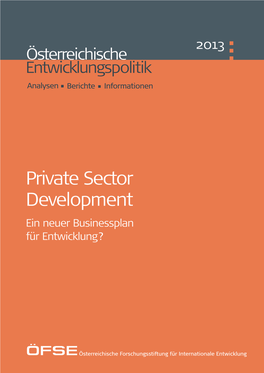 Private Sector Development Ein Neuer Businessplan Für Entwicklung?