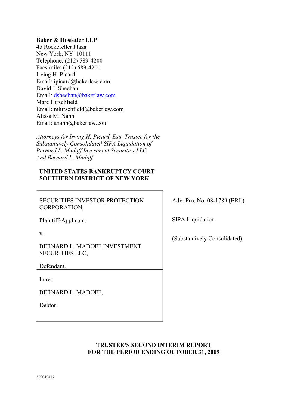 (212) 589-4201 Irving H. Picard Email: Ipicard@Bakerlaw.Com David J