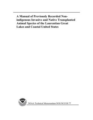 A Manual of Previously Recorded Non-Indigenous Invasive and Native Transplanted Animal Species of the Laurentian Great Lakes and Coastal United States