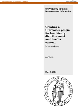 Creating a Gstreamer Plugin for Low Latency Distribution of Multimedia Content Master Thesis