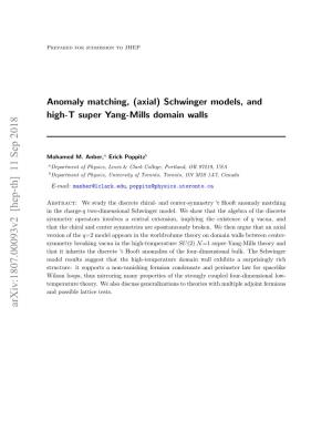 (Axial) Schwinger Models, and High-T Super Yang-Mills Domain Walls