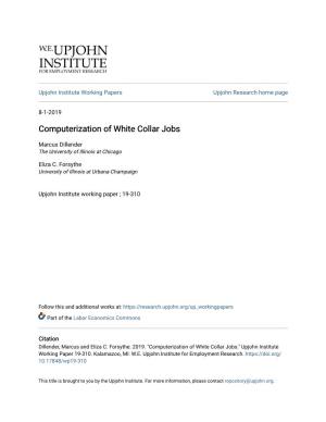 Computerization of White Collar Jobs