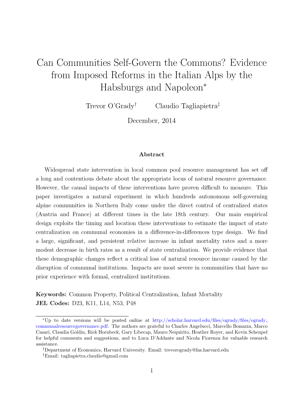 Can Communities Self-Govern the Commons? Evidence from Imposed Reforms in the Italian Alps by the Habsburgs and Napoleon∗