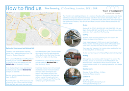 How to Find Us the Foundry, 17 Oval Way, London, SE11 5RR