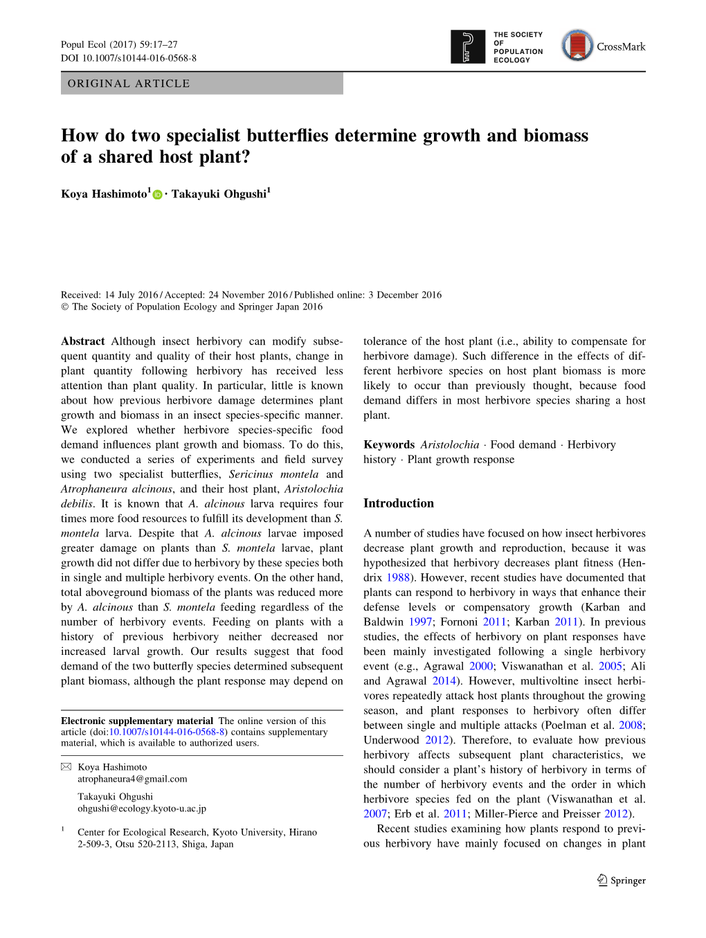 How Do Two Specialist Butterflies Determine Growth and Biomass of A