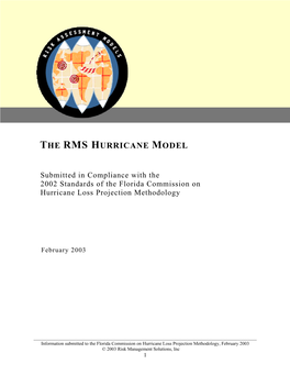 The Rms Hurricane Model