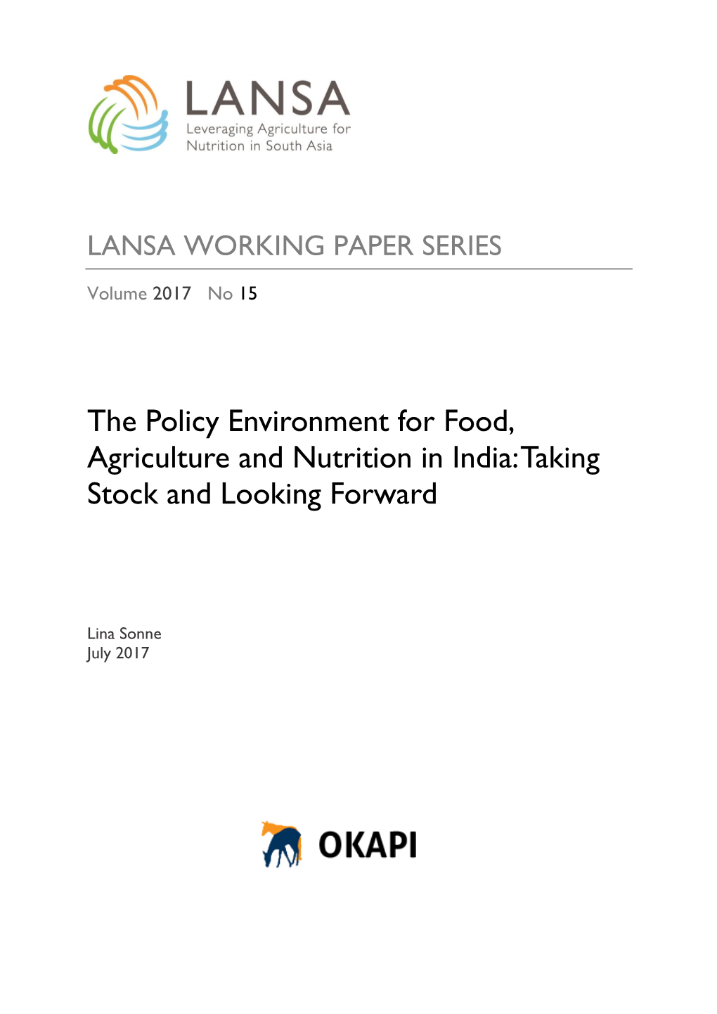 The Policy Environment for Food, Agriculture and Nutrition in India: Taking Stock and Looking Forward